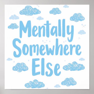 Blue Pastel Daydreamer Saying Poster