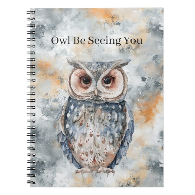Blue Peach Owl Be Seeing You Notebook (Front)