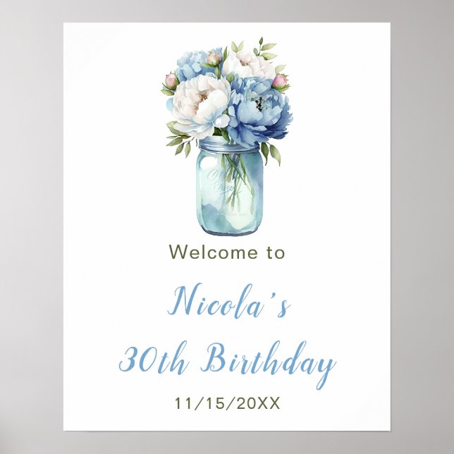 Blue Peonies Mason Jar Birthday Welcome Poster (Front)