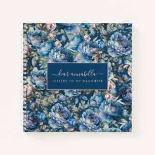 Blue peony floral Letters to my daughter keepsake Notebook