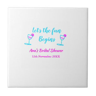 Blue pink vine glass bridal shower let's fun begin ceramic tile