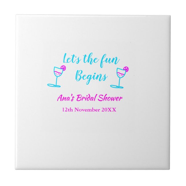Blue pink vine glass bridal shower let's fun begin ceramic tile (Front)