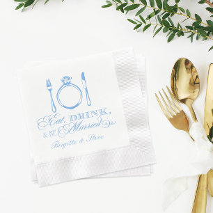 Blue Place Setting Eat Drink Be Married Wedding Napkin