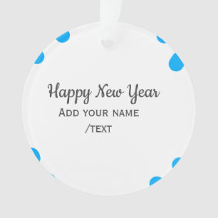 Blue polkadots happy new year add name messasimple ornament