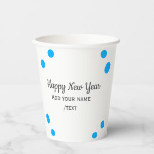 Blue polkadots happy new year add name messasimple paper cups