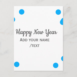 Blue polkadots happy new year add name messasimple postcard