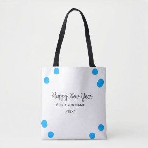 Blue polkadots happy new year add name messasimple tote bag