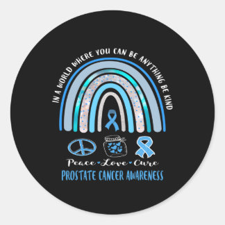 Blue Prostate Cancer Peace Love Cure Sign Tee In T Classic Round Sticker