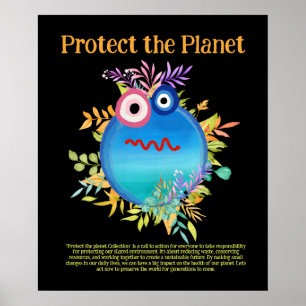 BLUE PROTECT THE PLANET SAVE EARTH Cute Art Poster