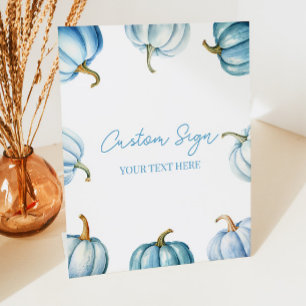 Blue Pumpkin Fall Autumn Custom Party Pedestal Sign