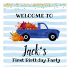 Blue pumpkin truck welcome sign