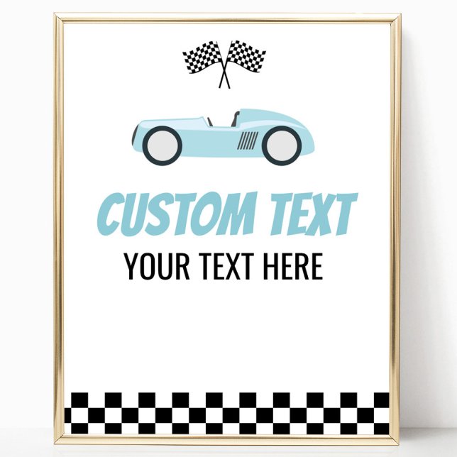 Blue Race Car Racecar Custom Text Party Sign (Creator Uploaded)