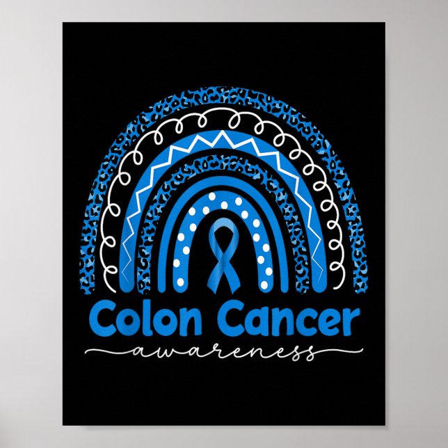 Blue Rainbow Blue Colon Cancer Awareness  Poster (Front)