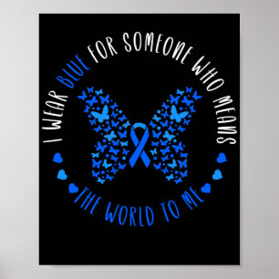 Blue Ribbon I Wear Blue For Someone ALS Poster