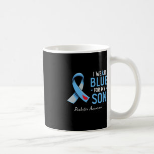 Blue ribbon I wear grey blue for my son diabetes a Coffee Mug