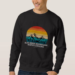 BLUE RIDGE MOUNTAINS NORTH CAROLINA SWEATSHIRT