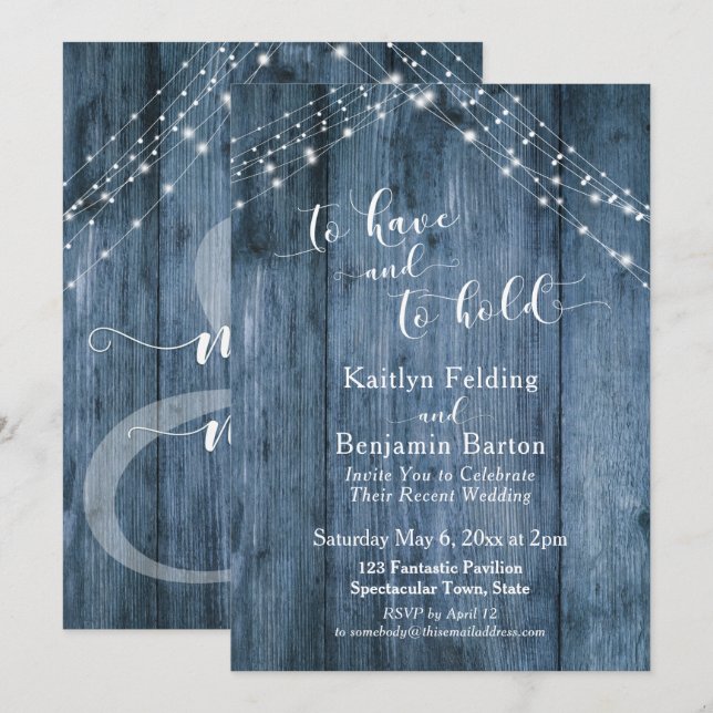Blue Rustic Wood & Lights To Have and To Hold Invitation (Front/Back)