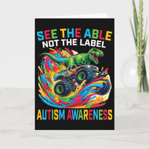 Blue See The Able Not The Label Autism T Rex Truck Card