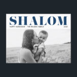 Blue Shalom Bold Typography Hanukkah Photo Holiday Postcard<br><div class="desc">Happy Hanukkah! Send Hanukkah wishes to family and friends with this customisable modern Hanukkah postcard. It features SHALOM in bold typography. Personalise by adding names and a photo. This photo Happy Hanukkah postcard is available in other cardstock.</div>