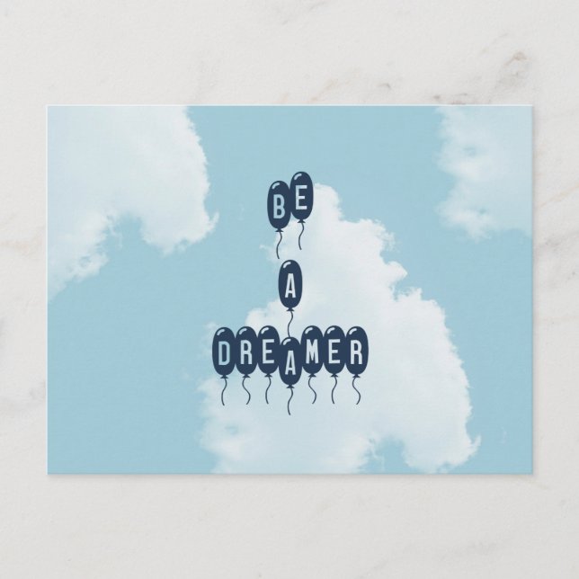 Blue Skies Be A Dreamer Postcard (Front)