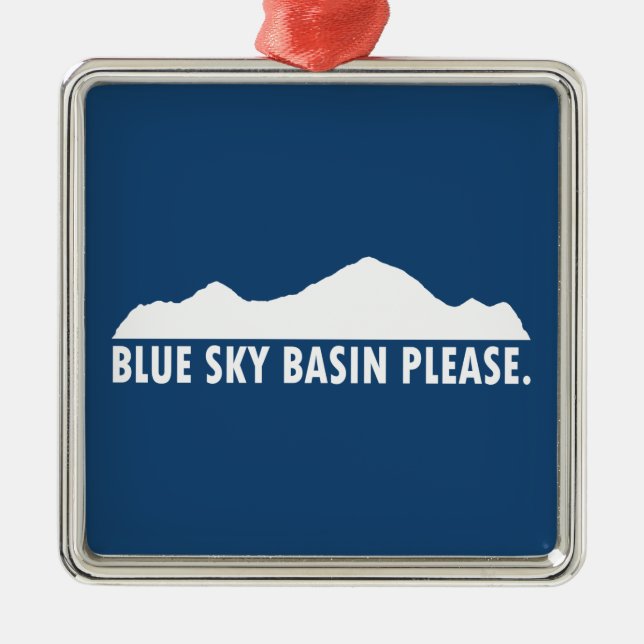 Blue Sky Basin Colorado Please Metal Ornament (Front)