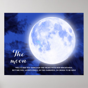 Blue Sky Full Moon Inspirational Quote Poster