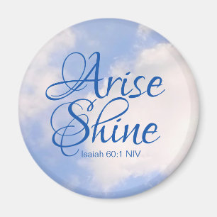 Blue Sky Inspirational Arise and Shine Bible Verse Magnet