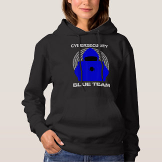 Blue Team Cybersecurity Hacking Ethical Hacker Cyb Hoodie