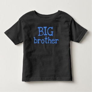 Blue Text BIG Brother Toddler T-Shirt
