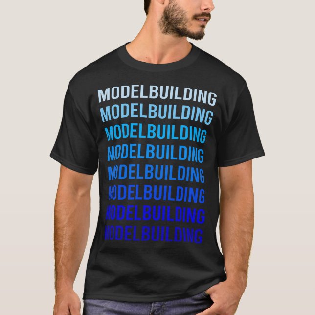 Blue Text Model Building T-Shirt (Front)