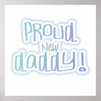 Blue Text Proud New Daddy Gifts