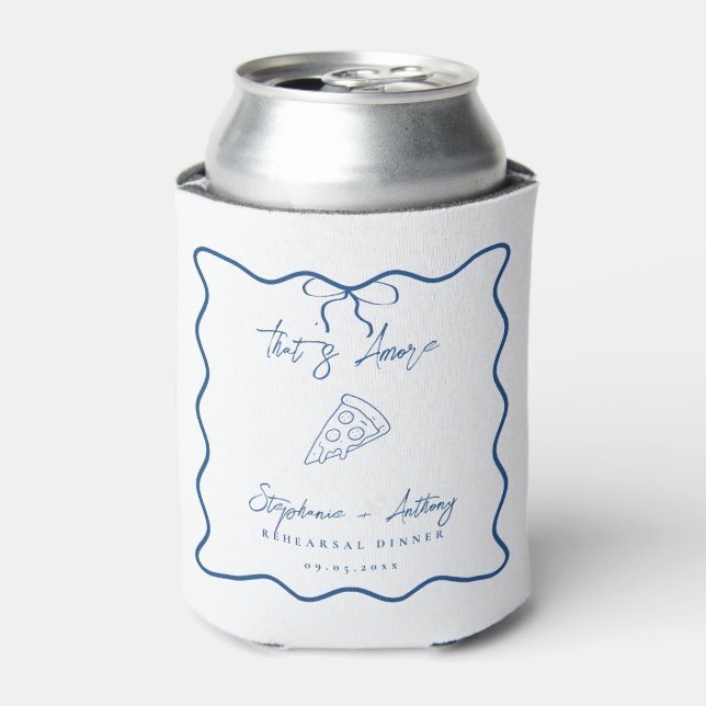 Blue That's Amore Pizza Rehearsal Dinner Can Cooler (Can Front)
