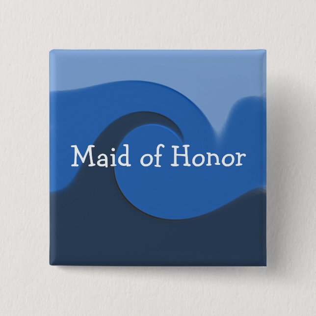 "Blue Tide" - Maid of Honour 15 Cm Square Badge (Front)
