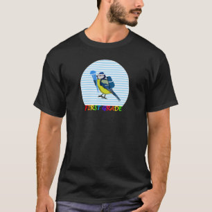 Blue Titmouse Bird First Day of School First Grade T-Shirt