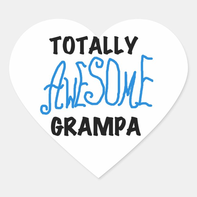 Blue Totally Awesome Grampa T-shirts and Gifts Heart Sticker (Front)
