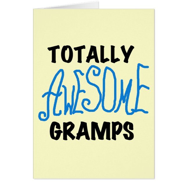 Blue Totally Awesome Gramps T-shirts and Gifts (Front)