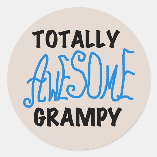 Blue Totally Awesome Grampy Tshirts and Gifts Classic Round Sticker (Front)