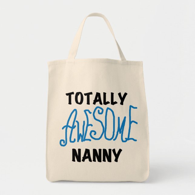 Blue Totally Awesome Nanny T-shirts and Gifts Tote Bag (Front)