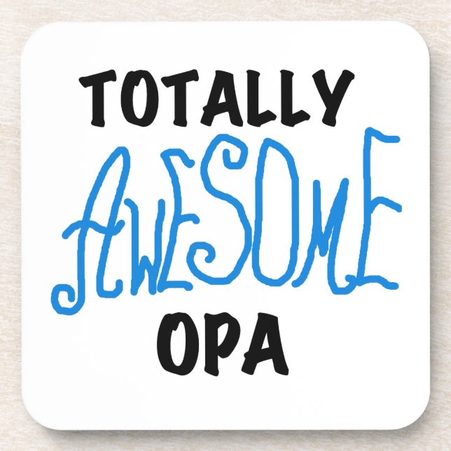 Blue Totally Awesome Opa T-shirts and Gifts Coaster (Front)