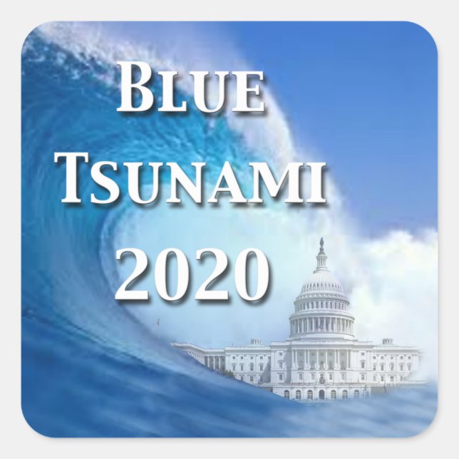 Blue Tsunami Election 2020 Square Sticker (Front)