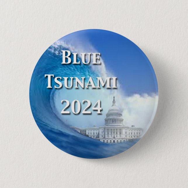 Blue Tsunami Election 2024 6 Cm Round Badge (Front)