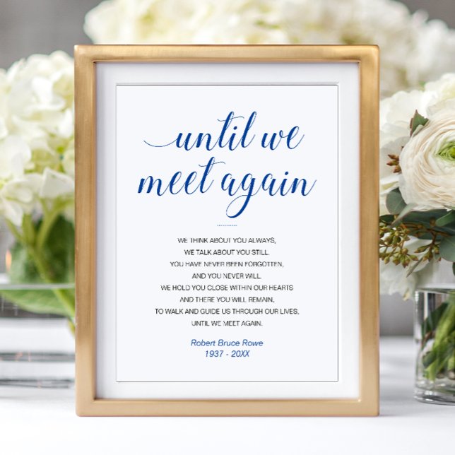 Blue Until We Meet Again Funeral Poem With Name Poster (Creator Uploaded)
