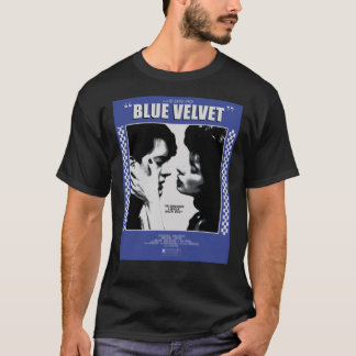 Blue Velvet Movie Poster Classic T-Shirt