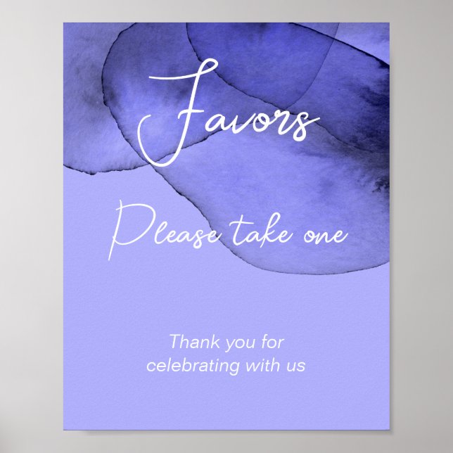  Blue violet lavender Favors please take one  Poster (Front)