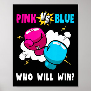 Blue Vs Pink Who Will Win Gender Reveal Party Boxi Poster
