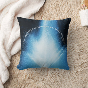 Blue Water Fountain Attitude Inspirational Quote  Cushion
