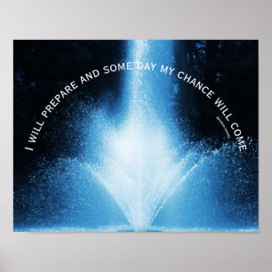 Blue Water Fountain Attitude Inspirational Quote  Poster