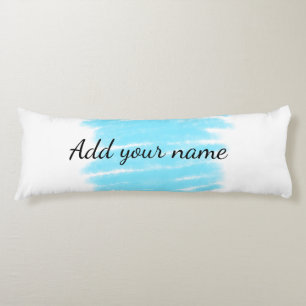 Blue watercolor add name text message here throw  body cushion
