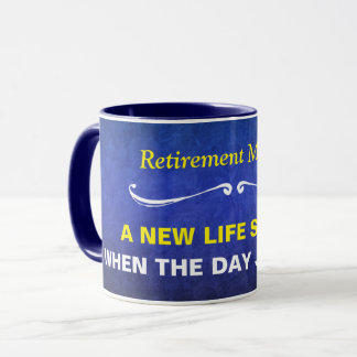Blue Watercolor Retirement Mantra Mug