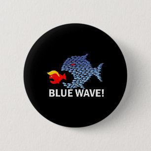 Blue Wave 2024 Funny Big Fish Eat Little Fish Trum 6 Cm Round Badge